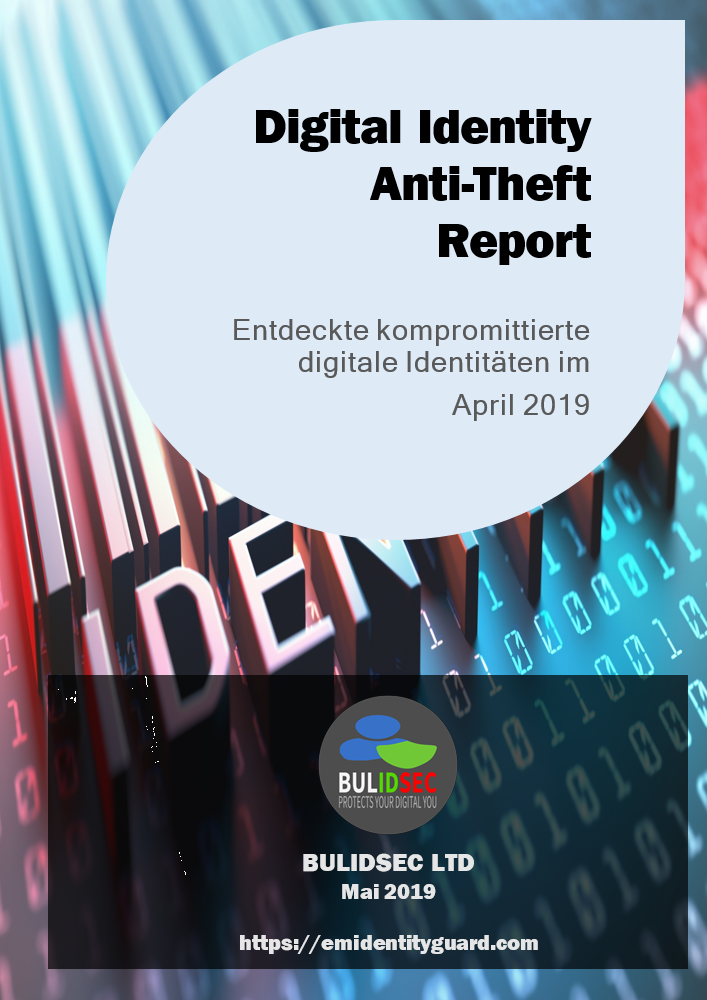 BULIDSEC Digital Identity AntiTheft Report April 2019